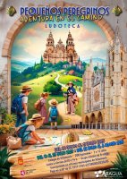 PEQUEÑOS PEREGRINOS, AVENTURA EN EL CAMINO. LUDOTECA VILLAMANIN 2025